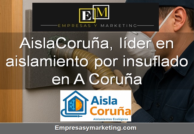 aislamiento insuflado Coruña