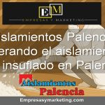 AislaZamora, el experto aislamiento por insuflado en Zamora